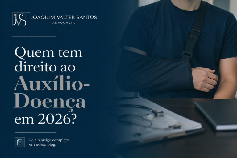 Quem tem direito ao Auxílio- Doença em 2026?
