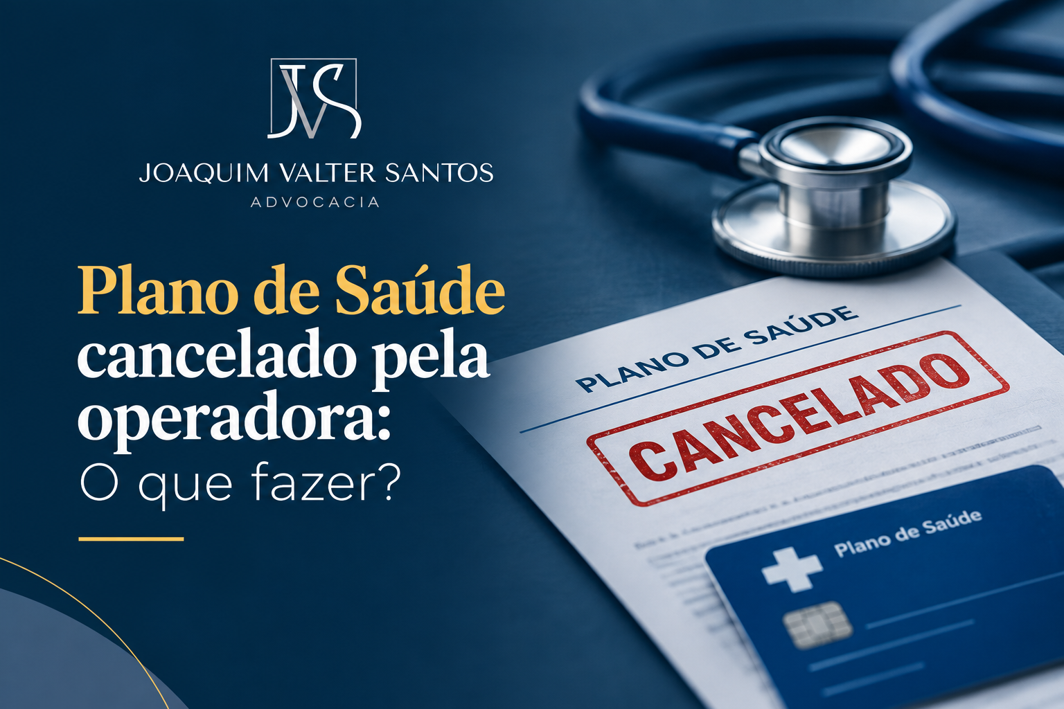 Plano de Saúde cancelado pela operadora: O que fazer?